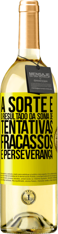 29,95 € Envio grátis | Vinho branco Edição WHITE A sorte é o resultado da soma de tentativas, fracassos e perseverança Etiqueta Amarela. Etiqueta personalizável Vinho jovem Colheita 2023 Verdejo