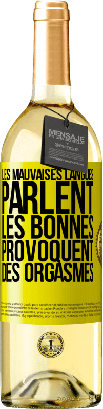 29,95 € Envoi gratuit | Vin blanc Édition WHITE Les mauvaises langues parlent, les bonnes provoquent des orgasmes Étiquette Jaune. Étiquette personnalisable Vin jeune Récolte 2024 Verdejo