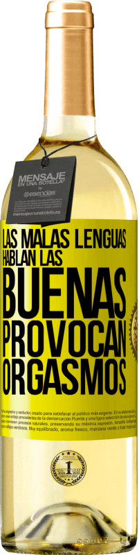 29,95 € Envío gratis | Vino Blanco Edición WHITE Las malas lenguas hablan, las buenas provocan orgasmos Etiqueta Amarilla. Etiqueta personalizable Vino joven Cosecha 2023 Verdejo