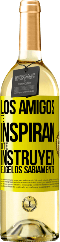 29,95 € Envío gratis | Vino Blanco Edición WHITE Los amigos te inspiran o te instruyen. Elígelos sabiamente Etiqueta Amarilla. Etiqueta personalizable Vino joven Cosecha 2023 Verdejo