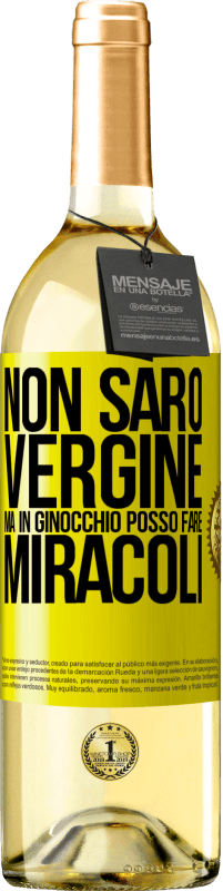 29,95 € Spedizione Gratuita | Vino bianco Edizione WHITE Non sarò vergine, ma in ginocchio posso fare miracoli Etichetta Gialla. Etichetta personalizzabile Vino giovane Raccogliere 2024 Verdejo