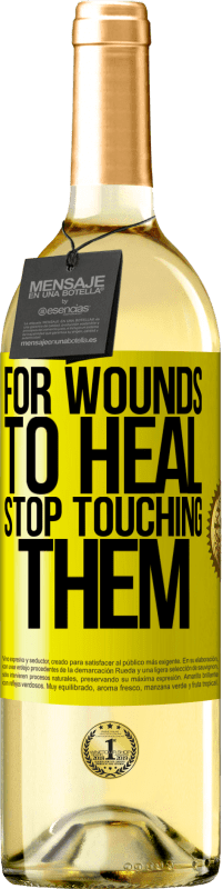 29,95 € Free Shipping | White Wine WHITE Edition For wounds to heal, stop touching them Yellow Label. Customizable label Young wine Harvest 2023 Verdejo