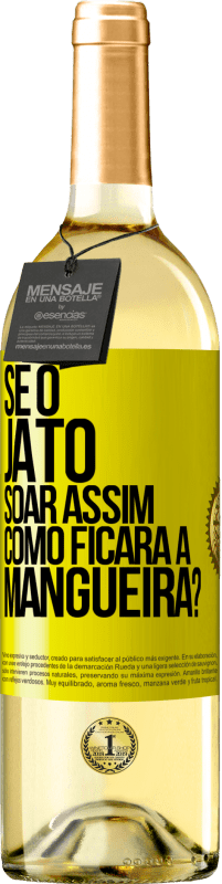 29,95 € Envio grátis | Vinho branco Edição WHITE Se o jato soar assim, como ficará a mangueira? Etiqueta Amarela. Etiqueta personalizável Vinho jovem Colheita 2023 Verdejo