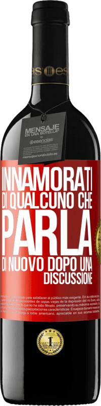 39,95 € Spedizione Gratuita | Vino rosso Edizione RED MBE Riserva Innamorati di qualcuno che parla di nuovo dopo una discussione Etichetta Rossa. Etichetta personalizzabile Riserva 12 Mesi Raccogliere 2015 Tempranillo