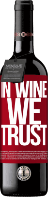 39,95 € Envoi gratuit | Vin rouge Édition RED MBE Réserve in wine we trust Étiquette Rouge. Étiquette personnalisable Réserve 12 Mois Récolte 2014 Tempranillo