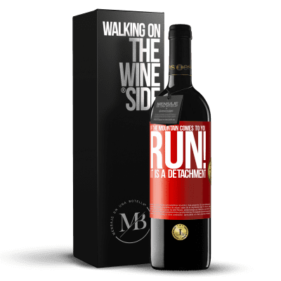 «If the mountain comes to you ... Run! It is a detachment» RED Edition MBE Reserve