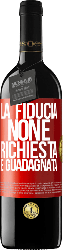 39,95 € Spedizione Gratuita | Vino rosso Edizione RED MBE Riserva La fiducia non è richiesta, è guadagnata Etichetta Rossa. Etichetta personalizzabile Riserva 12 Mesi Raccogliere 2015 Tempranillo