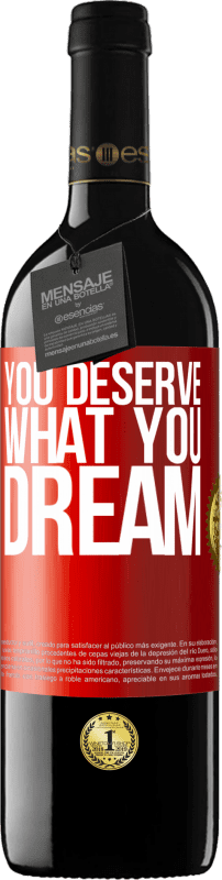 39,95 € 送料無料 | 赤ワイン REDエディション MBE 予約する あなたは夢に値する 赤いタグ. カスタマイズ可能なラベル 予約する 12 月 収穫 2014 Tempranillo