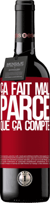 39,95 € Envoi gratuit | Vin rouge Édition RED MBE Réserve Ça fait mal parce que ça compte Étiquette Rouge. Étiquette personnalisable Réserve 12 Mois Récolte 2014 Tempranillo