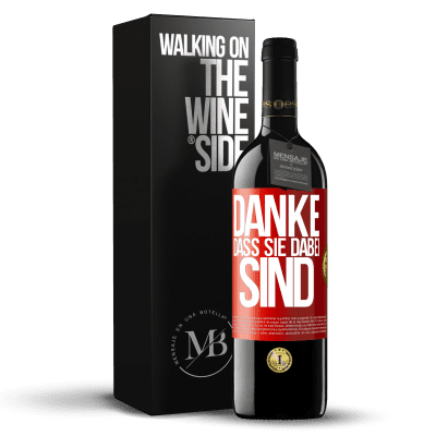 «Danke, dass Sie dabei sind» RED Ausgabe MBE Reserve