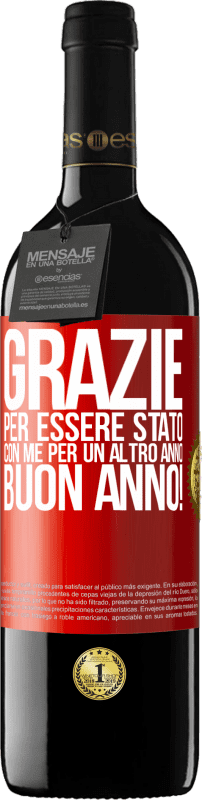 39,95 € Spedizione Gratuita | Vino rosso Edizione RED MBE Riserva Grazie per essere stato con me per un altro anno. Buon anno! Etichetta Rossa. Etichetta personalizzabile Riserva 12 Mesi Raccogliere 2016 Tempranillo