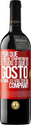 39,95 € Envio grátis | Vinho tinto Edição RED MBE Reserva e por que eu vou me comportar bem se tudo o que eu gosto no final eu vou ter que comprar? Etiqueta Vermelha. Etiqueta personalizável Reserva 12 Meses Colheita 2014 Tempranillo