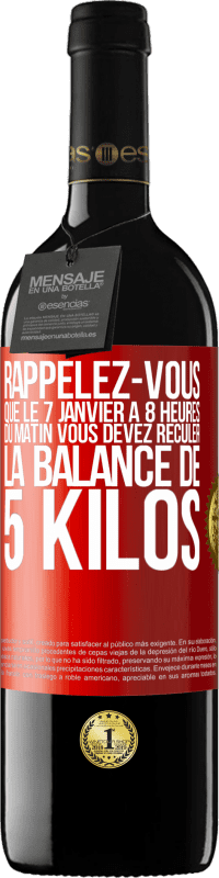 39,95 € Envoi gratuit | Vin rouge Édition RED MBE Réserve Rappelez-vous que le 7 janvier à 8 heures du matin vous devez reculer la balance de 5 kilos Étiquette Rouge. Étiquette personnalisable Réserve 12 Mois Récolte 2015 Tempranillo