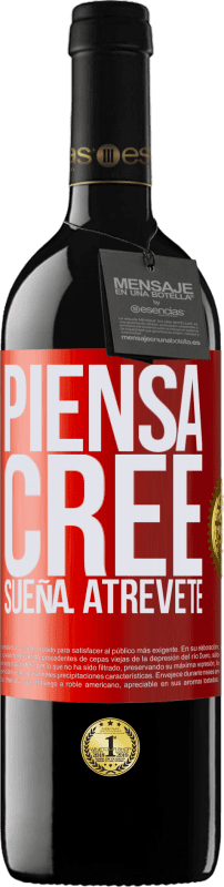 39,95 € Envío gratis | Vino Tinto Edición RED MBE Reserva Piensa. Cree. Sueña. Atrévete Etiqueta Roja. Etiqueta personalizable Reserva 12 Meses Cosecha 2015 Tempranillo