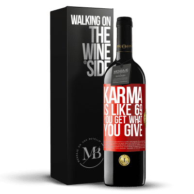 «Karma is like 69, you get what you give» RED Edition MBE Reserve