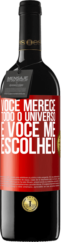 39,95 € Envio grátis | Vinho tinto Edição RED MBE Reserva Você merece todo o universo e você me escolheu Etiqueta Vermelha. Etiqueta personalizável Reserva 12 Meses Colheita 2015 Tempranillo