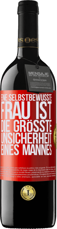 39,95 € Kostenloser Versand | Rotwein RED Ausgabe MBE Reserve Eine selbstbewusste Frau ist die größte Unsicherheit eines Mannes Rote Markierung. Anpassbares Etikett Reserve 12 Monate Ernte 2015 Tempranillo