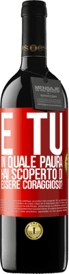 39,95 € Spedizione Gratuita | Vino rosso Edizione RED MBE Riserva E tu, in quale paura hai scoperto di essere coraggioso? Etichetta Rossa. Etichetta personalizzabile Riserva 12 Mesi Raccogliere 2014 Tempranillo