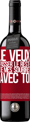 39,95 € Envoi gratuit | Vin rouge Édition RED MBE Réserve Je veux passer le reste de mes sourires avec toi Étiquette Rouge. Étiquette personnalisable Réserve 12 Mois Récolte 2014 Tempranillo