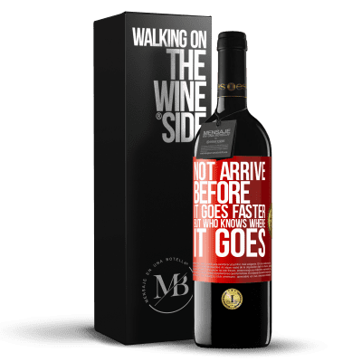 «Not arrive before it goes faster, but who knows where it goes» RED Edition MBE Reserve