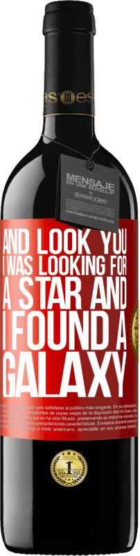 39,95 € 送料無料 | 赤ワイン REDエディション MBE 予約する そしてあなたを見て、私は星を探していて、銀河を見つけました 赤いタグ. カスタマイズ可能なラベル 予約する 12 月 収穫 2014 Tempranillo