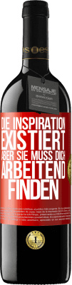 39,95 € Kostenloser Versand | Rotwein RED Ausgabe MBE Reserve Die Inspiration existiert, aber sie muss dich arbeitend finden Rote Markierung. Anpassbares Etikett Reserve 12 Monate Ernte 2015 Tempranillo