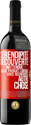 39,95 € Envoi gratuit | Vin rouge Édition RED MBE Réserve Sérendipité. Découverte inattendue qui se produit lorsque vous recherchez autre chose Étiquette Rouge. Étiquette personnalisable Réserve 12 Mois Récolte 2014 Tempranillo