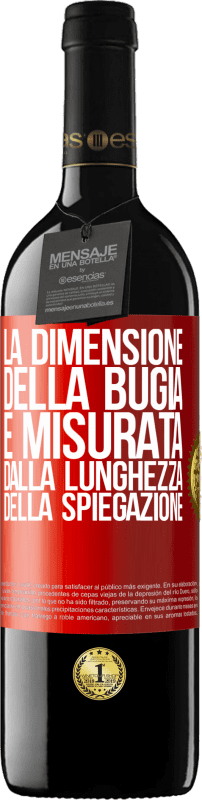 39,95 € Spedizione Gratuita | Vino rosso Edizione RED MBE Riserva La dimensione della bugia è misurata dalla lunghezza della spiegazione Etichetta Rossa. Etichetta personalizzabile Riserva 12 Mesi Raccogliere 2015 Tempranillo