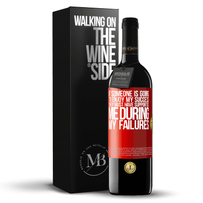 «If someone is going to enjoy my success, they must have supported me during my failures» RED Edition MBE Reserve