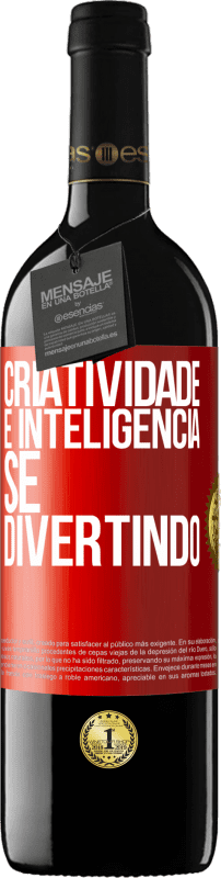 39,95 € Envio grátis | Vinho tinto Edição RED MBE Reserva Criatividade é inteligência se divertindo Etiqueta Vermelha. Etiqueta personalizável Reserva 12 Meses Colheita 2015 Tempranillo