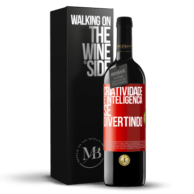 «Criatividade é inteligência se divertindo» Edição RED MBE Reserva