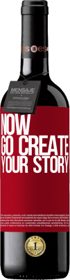 39,95 € Envoi gratuit | Vin rouge Édition RED MBE Réserve Now, go create your story Étiquette Rouge. Étiquette personnalisable Réserve 12 Mois Récolte 2016 Tempranillo