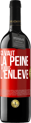 39,95 € Envoi gratuit | Vin rouge Édition RED MBE Réserve Ça vaut la peine qui vous l'enlève Étiquette Rouge. Étiquette personnalisable Réserve 12 Mois Récolte 2014 Tempranillo