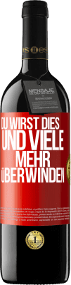 39,95 € Kostenloser Versand | Rotwein RED Ausgabe MBE Reserve Du wirst dies und viele mehr überwinden Rote Markierung. Anpassbares Etikett Reserve 12 Monate Ernte 2015 Tempranillo