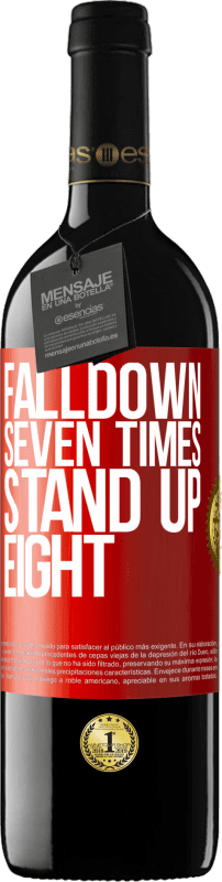 39,95 € 免费送货 | 红酒 RED版 MBE 预订 Falldown seven times. Stand up eight 红色标签. 可自定义的标签 预订 12 个月 收成 2015 Tempranillo