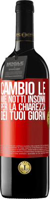 39,95 € Spedizione Gratuita | Vino rosso Edizione RED MBE Riserva Cambio le mie notti insonni per la chiarezza dei tuoi giorni Etichetta Rossa. Etichetta personalizzabile Riserva 12 Mesi Raccogliere 2014 Tempranillo