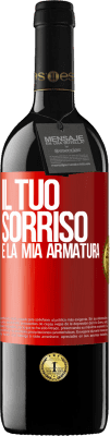 39,95 € Spedizione Gratuita | Vino rosso Edizione RED MBE Riserva Il tuo sorriso è la mia armatura Etichetta Rossa. Etichetta personalizzabile Riserva 12 Mesi Raccogliere 2015 Tempranillo