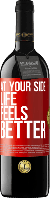 39,95 € Free Shipping | Red Wine RED Edition MBE Reserve At your side life feels better Red Label. Customizable label Reserve 12 Months Harvest 2015 Tempranillo