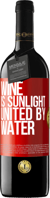 39,95 € Free Shipping | Red Wine RED Edition MBE Reserve Wine is sunlight, united by water Red Label. Customizable label Reserve 12 Months Harvest 2016 Tempranillo