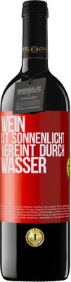 39,95 € Kostenloser Versand | Rotwein RED Ausgabe MBE Reserve Wein ist Sonnenlicht, vereint durch Wasser Rote Markierung. Anpassbares Etikett Reserve 12 Monate Ernte 2015 Tempranillo