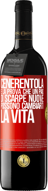 39,95 € Spedizione Gratuita | Vino rosso Edizione RED MBE Riserva Cenerentola è la prova che un paio di scarpe nuove possono cambiarti la vita Etichetta Rossa. Etichetta personalizzabile Riserva 12 Mesi Raccogliere 2015 Tempranillo