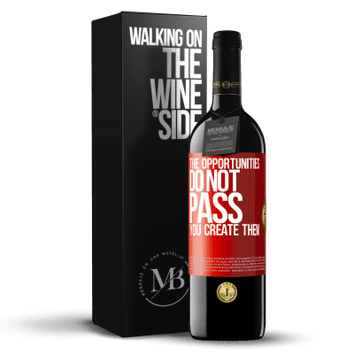 «The opportunities do not pass. You create them» RED Edition MBE Reserve