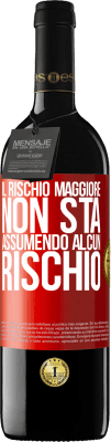 39,95 € Spedizione Gratuita | Vino rosso Edizione RED MBE Riserva Il rischio maggiore non sta assumendo alcun rischio Etichetta Rossa. Etichetta personalizzabile Riserva 12 Mesi Raccogliere 2015 Tempranillo