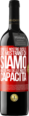 39,95 € Spedizione Gratuita | Vino rosso Edizione RED MBE Riserva Sono le nostre scelte che mostrano chi siamo, molto più delle nostre capacità Etichetta Rossa. Etichetta personalizzabile Riserva 12 Mesi Raccogliere 2014 Tempranillo