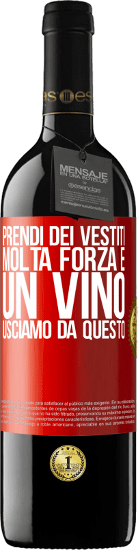 39,95 € Spedizione Gratuita | Vino rosso Edizione RED MBE Riserva Prendi dei vestiti, molta forza e un vino. Usciamo da questo Etichetta Rossa. Etichetta personalizzabile Riserva 12 Mesi Raccogliere 2016 Tempranillo