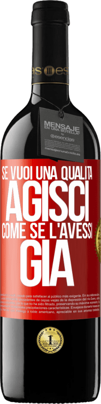 39,95 € Spedizione Gratuita | Vino rosso Edizione RED MBE Riserva Se vuoi una qualità, agisci come se l'avessi già Etichetta Rossa. Etichetta personalizzabile Riserva 12 Mesi Raccogliere 2015 Tempranillo