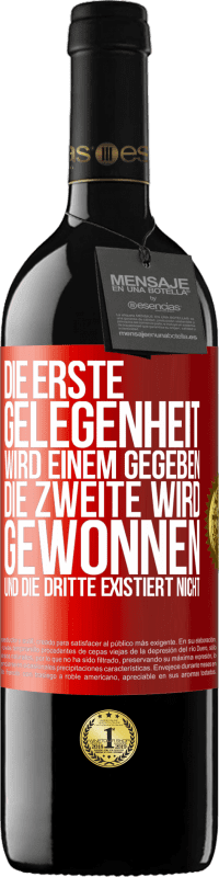 39,95 € Kostenloser Versand | Rotwein RED Ausgabe MBE Reserve Die erste Gelegenheit wird einem gegeben, die Zweite wird gewonnen und die Dritte existiert nicht Rote Markierung. Anpassbares Etikett Reserve 12 Monate Ernte 2016 Tempranillo