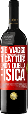 39,95 € Spedizione Gratuita | Vino rosso Edizione RED MBE Riserva che viaggio quando la personalità di qualcuno ti cattura e non quella fisica! Etichetta Rossa. Etichetta personalizzabile Riserva 12 Mesi Raccogliere 2014 Tempranillo