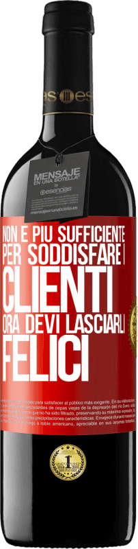 39,95 € Spedizione Gratuita | Vino rosso Edizione RED MBE Riserva Non è più sufficiente per soddisfare i clienti. Ora devi lasciarli felici Etichetta Rossa. Etichetta personalizzabile Riserva 12 Mesi Raccogliere 2015 Tempranillo