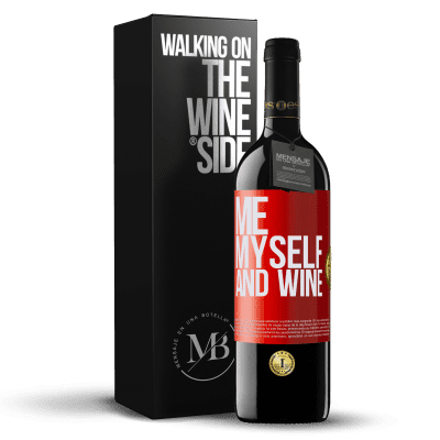 «Me, myself and wine» RED Ausgabe MBE Reserve